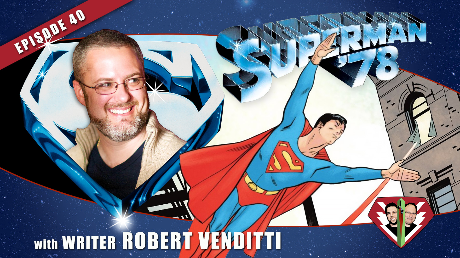 Caped Wonder Superman Podcast Episode #40